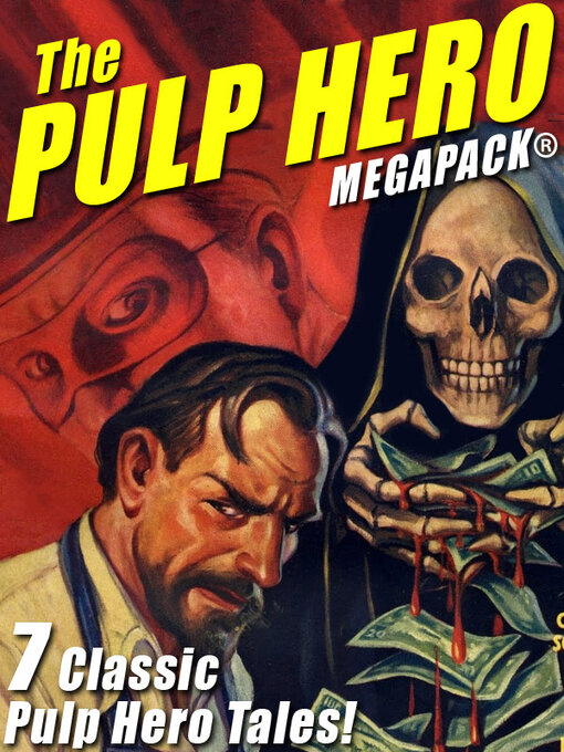 Title details for The Pulp Hero by Theodore A. Tinsley - Available